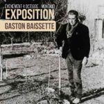 Exposition Gaston Baissette : jusqu'au 17 novembre